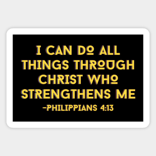 I can do all things through Christ who strengthens me | Bible Verse Magnet